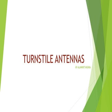Turnstile antennas