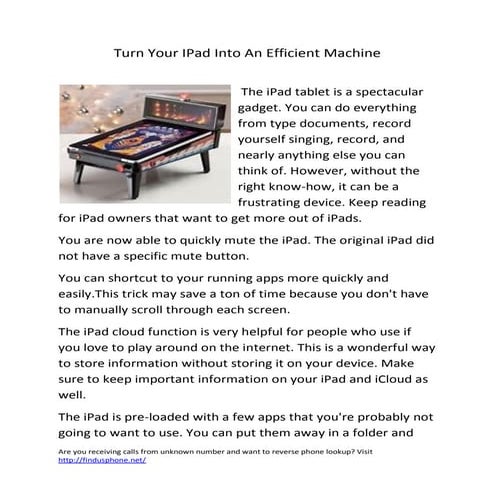 Turn your i pad into an efficient machine