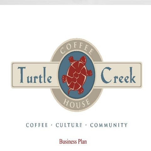 Turtle Creek Business Plan