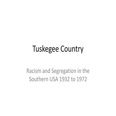 Tuskegee country p p | PPT