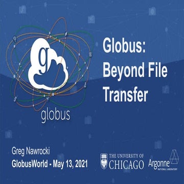 GlobusWorld 2021 Tutorial: Introduction to Globus
