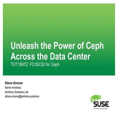 TUT18972: Unleash the power of Ceph across the Data Center