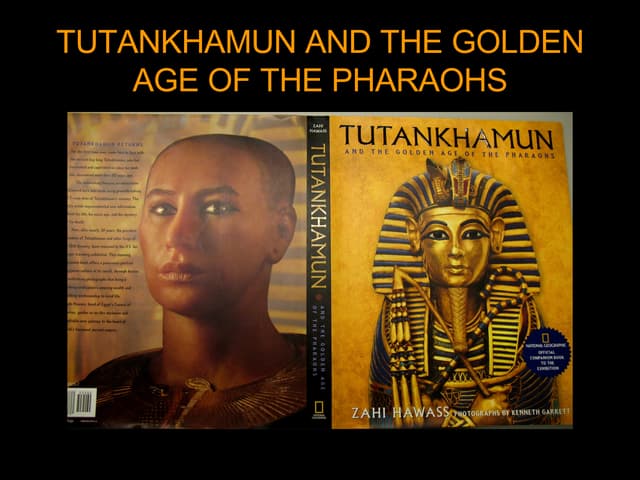 ツタンカーメンThe Golden Age of the Pharaohs Tutankhamun and the Golden Age of the Pharaohs: Zahi Hawass
