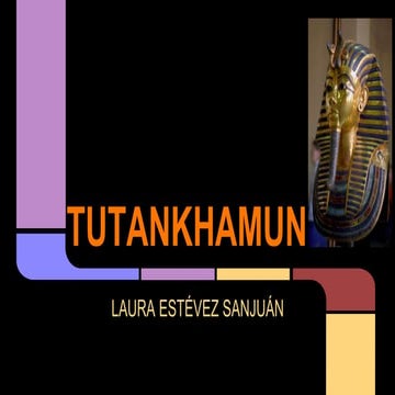 Tutankhamun  (Laura Estevez)