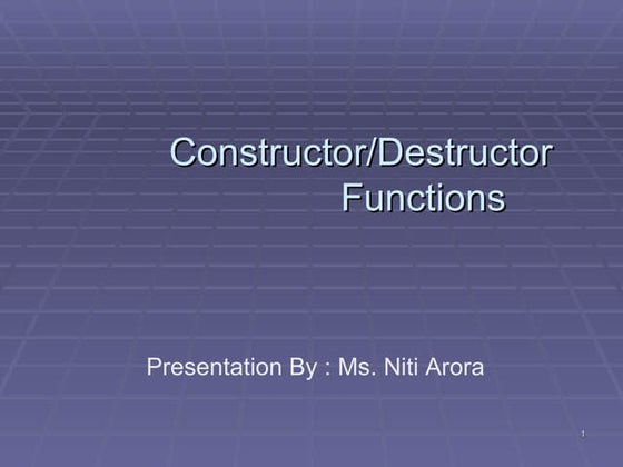 Constructor and destructor | PPT