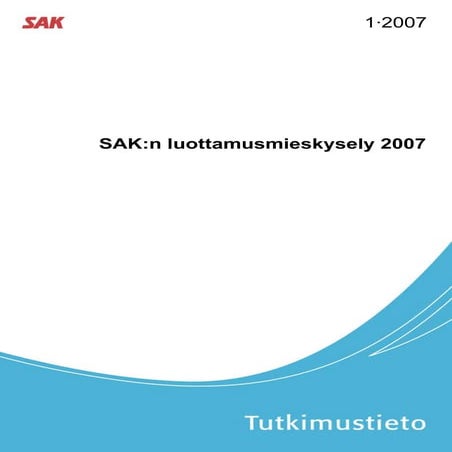 SAK:n luottamusmieskysely 2007