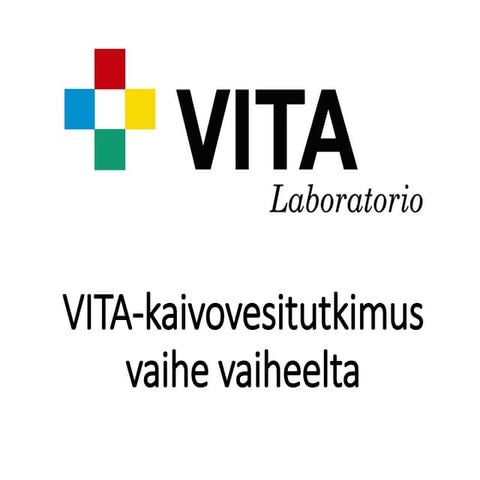 VITA Kaivovesitutkimus vaihe vaiheelta | PPT