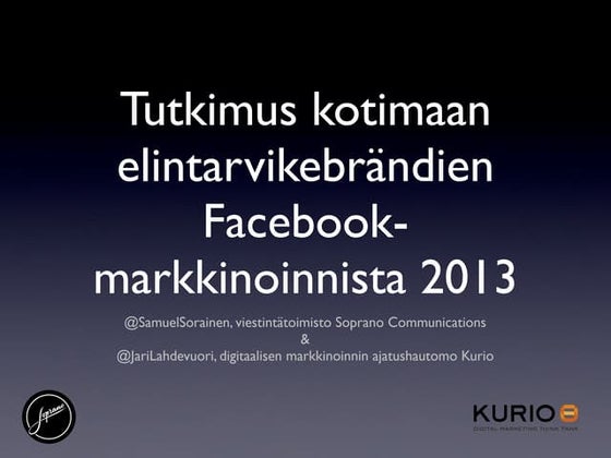 Tutkimus kotimaan elintarvikebrändien Facebook-markkinoinnista 2013