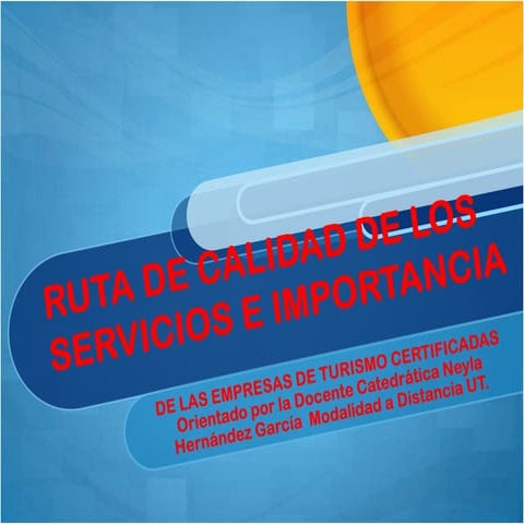 Ruta de Calidad de los servicios empresas de Turismo | PPTX