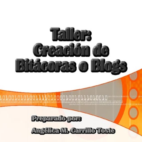 Tutorial: Creación de una bitácora electrónica