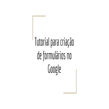 Google forms - tutorial | PDF