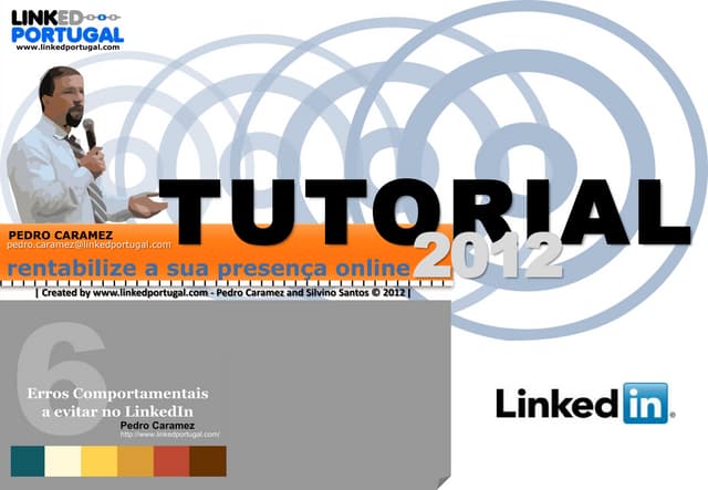 Tutorial Linkedin 2012 - Erros Comportamentais