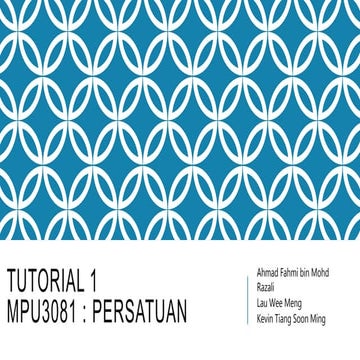 Tutorial 1 MPU3081 : Persatuan
