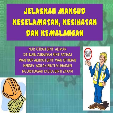 maksud keselamatan, kesihatan dan kemalangan