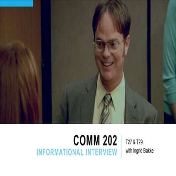 COMM 202 Tutorial 6 - Networking & Informational Interview