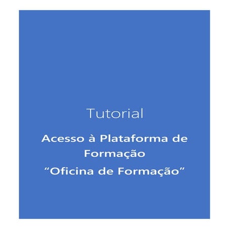 Tutorial de acesso à plataforma de formação