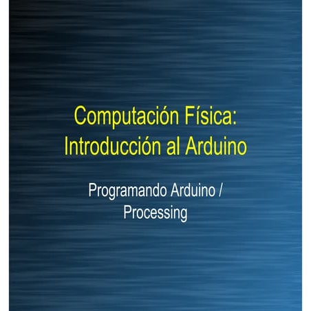 Tutorial arduino 03   programacin