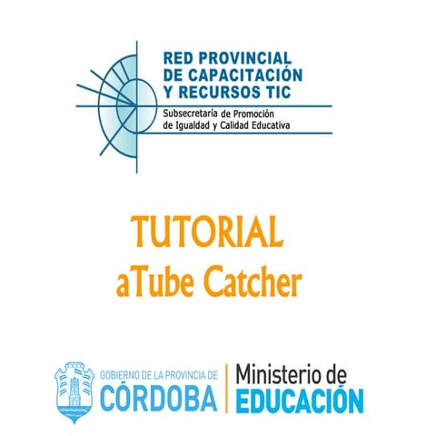 Tutorial a tube catcher