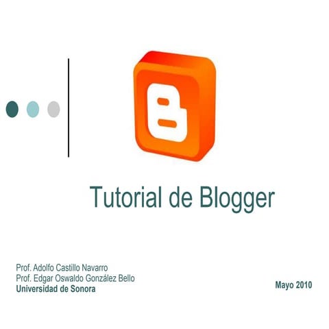 Tutorial de un_blog | PPT
