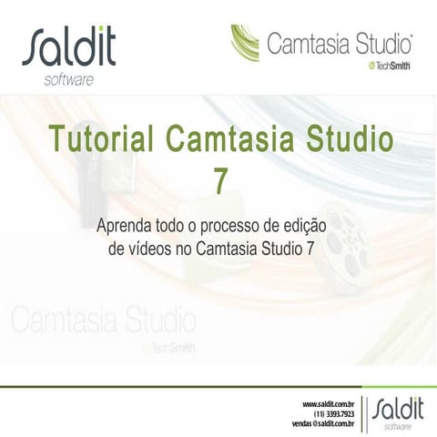 Tutorial camtasia studio 7 - Edição | PPT
