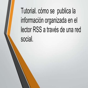 Tutorial como se publica la informacion en un lector rss