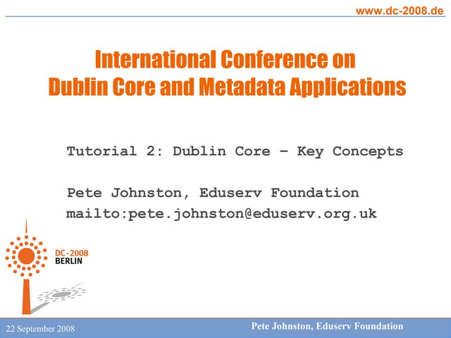 DC-2008 Tutorial: Basic Concepts