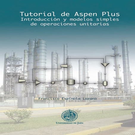 TUTORIAL_DE_ASPEN_PLUS_INTRODUCCION_Y_MO.pdf