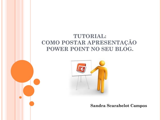 Tutorial de como postar apresentaçõ...