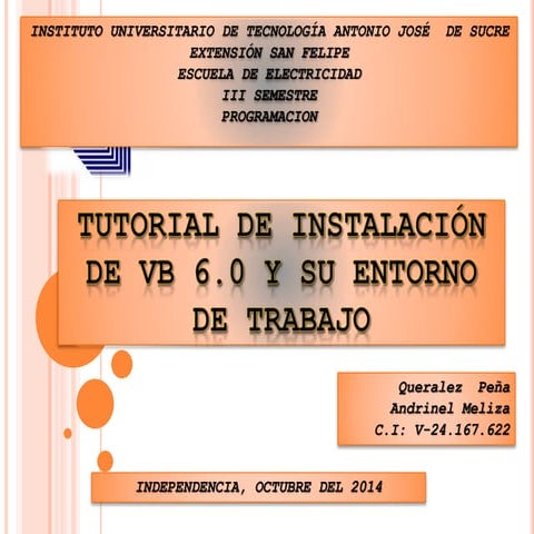 Tutorial de instalacion de vb 6.0 y entorno de trabajo