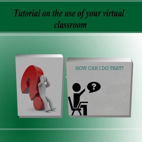 Tutorial del manejo del aula virtual