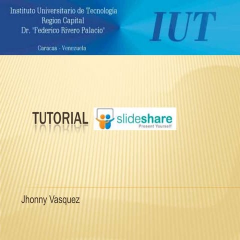 Tutorialde slideshare