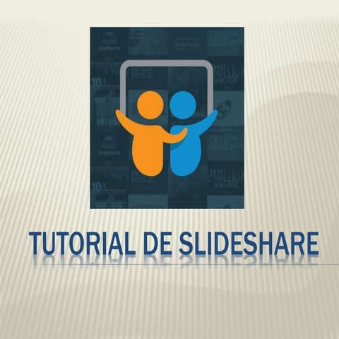Tutorial de Slideshare