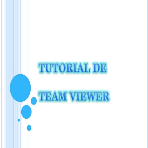 Tutorial de Team Viewer | PPTX