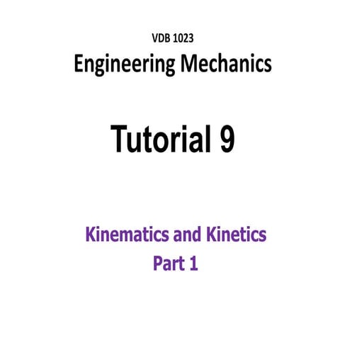 Tutorial dynamics of a rigid body (part i)