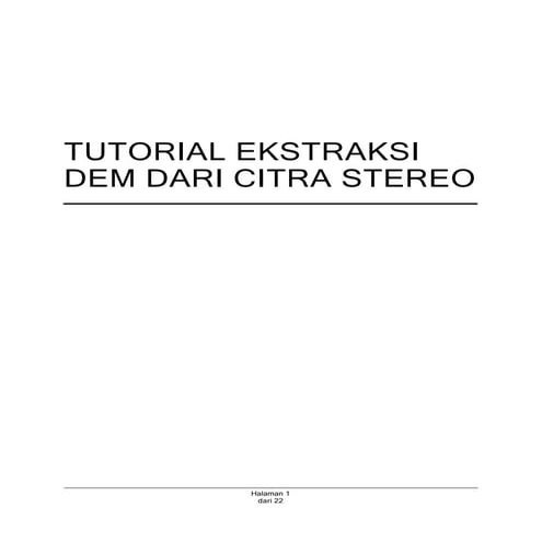 Tutorial ASTER Imagery DEM Extraction Using ENVI Software