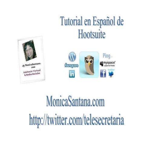 Tutorial en español de hootsuite