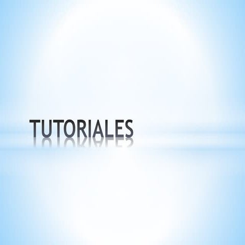 Tutoriales