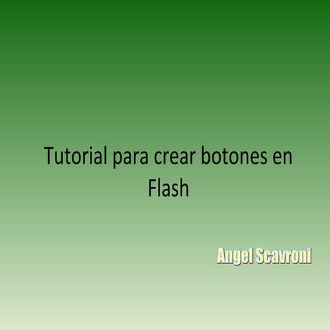 Botones en flash | PPTX