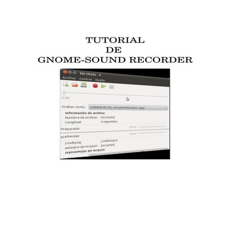 Tutorial gnome sound_recorder