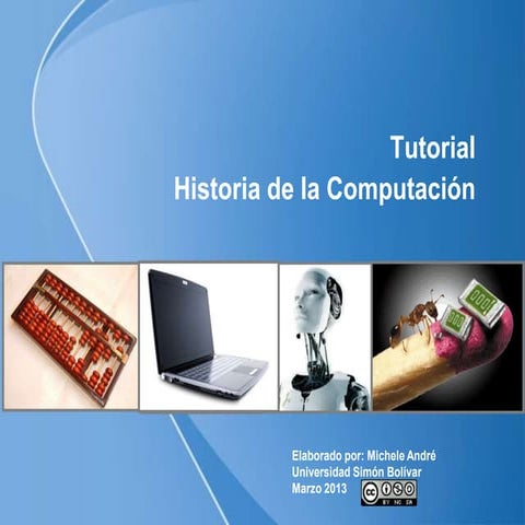 Tutorial historia de la computacion