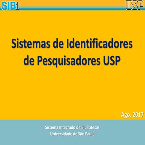 Tutorial Sistemas de Identificação de pesquisadores usp