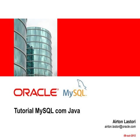 Tutorial MySQL com Java | PPT