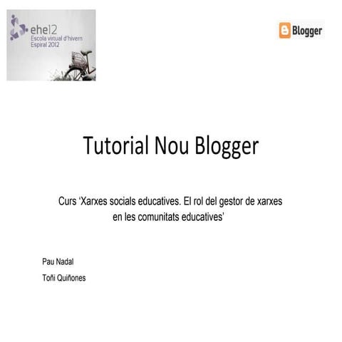 Tutorial nou blogger