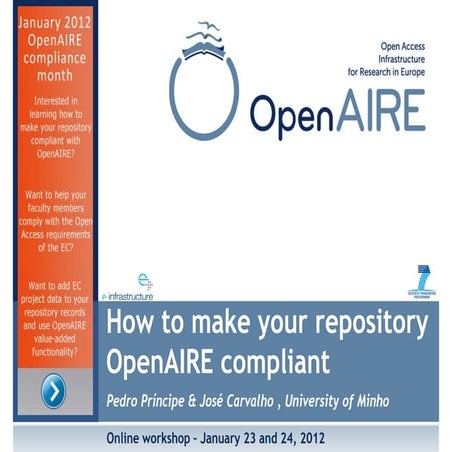OpenAIRE Making your repository OpenAIRE compliant: tutorials and short videos
