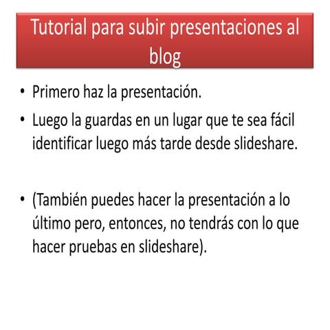 Tutorial Para Subir Presentaciones Al Blog