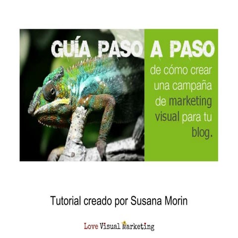 Guía paso a paso para crear una campaña de marketing visual para tu ...