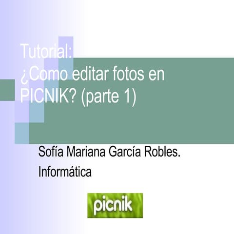 Tutorial, Picnik
