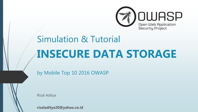 Simulation and Tutorial M2 Insecure Data Storage by OWASP Mobile 2016