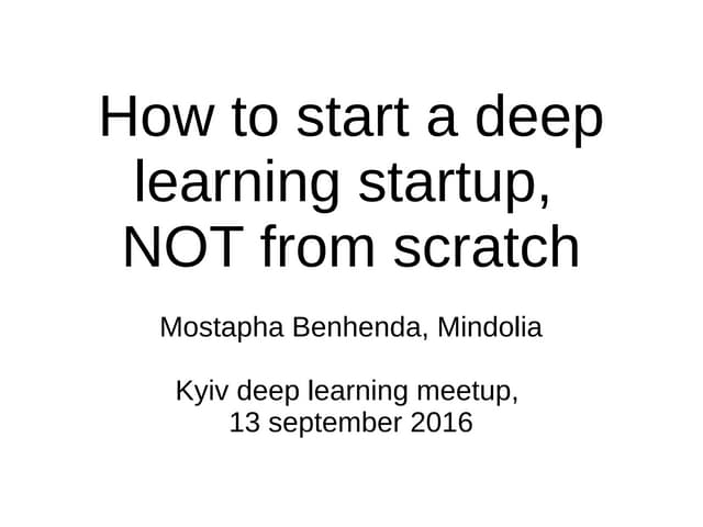 Start a deep learning startup - tutorial