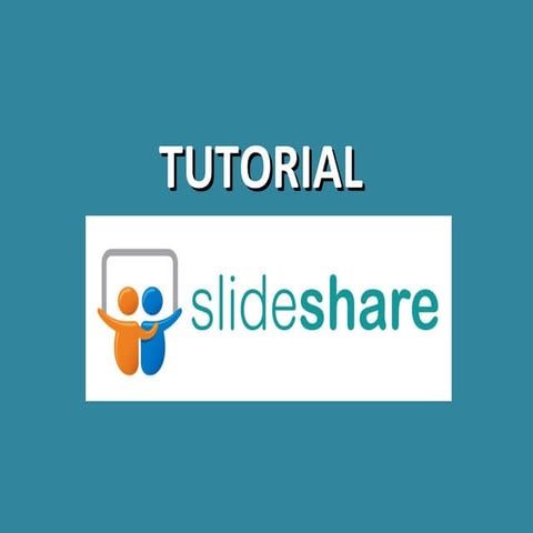 Tutorial slide share | PPTX